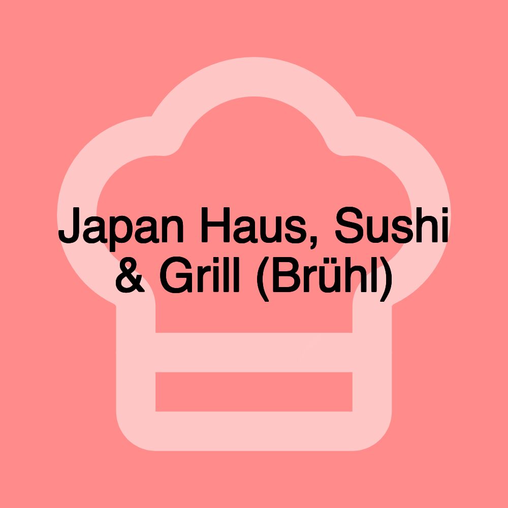 Japan Haus, Sushi & Grill (Brühl)