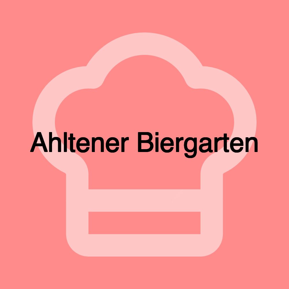 Ahltener Biergarten
