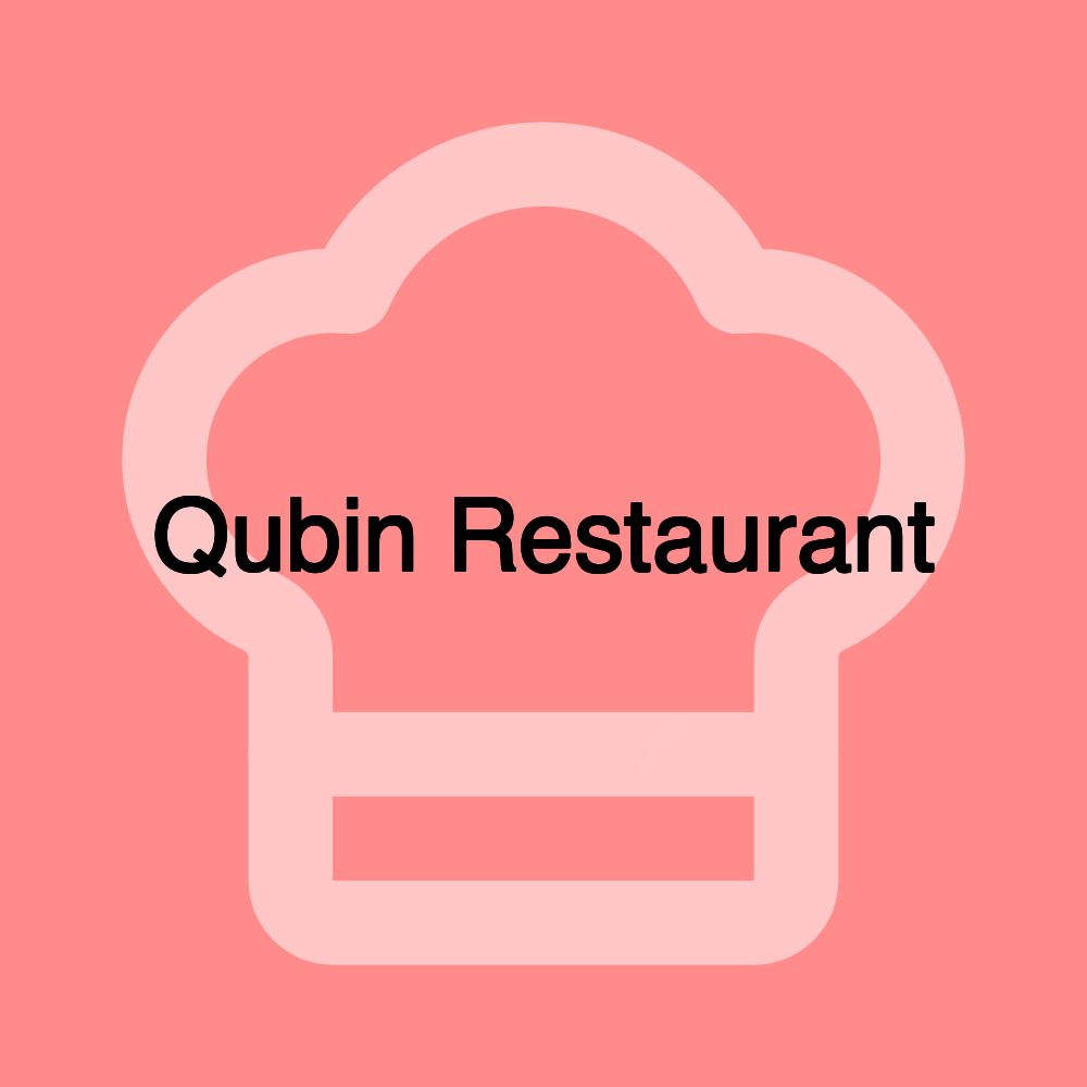Qubin Restaurant
