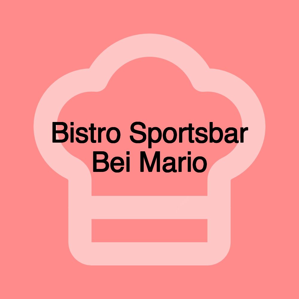 Bistro Sportsbar Bei Mario
