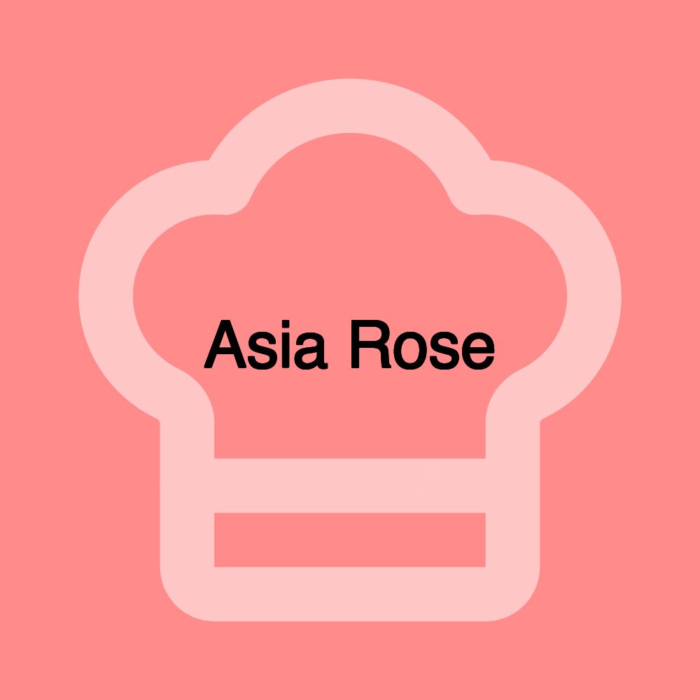 Asia Rose