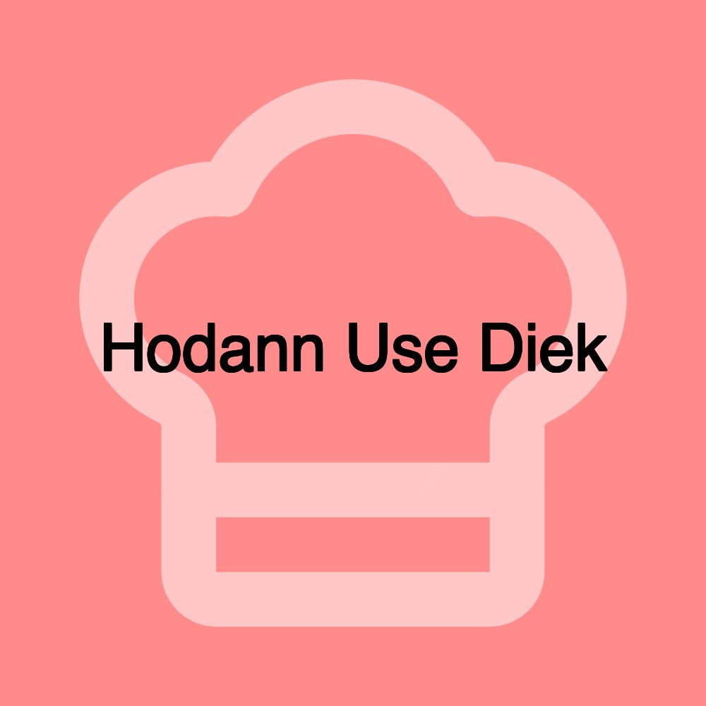 Hodann Use Diek Hodann Use Diek