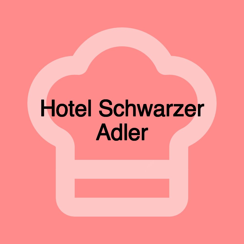 Hotel Schwarzer Adler