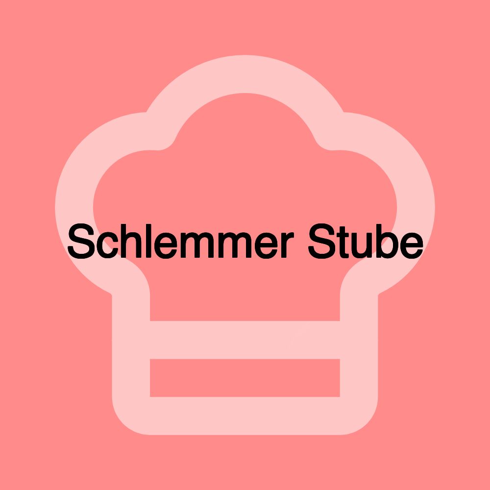 Schlemmer Stube