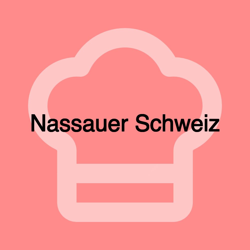 Nassauer Schweiz