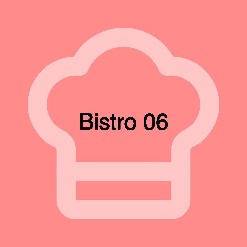 Bistro 06 Bistro 06