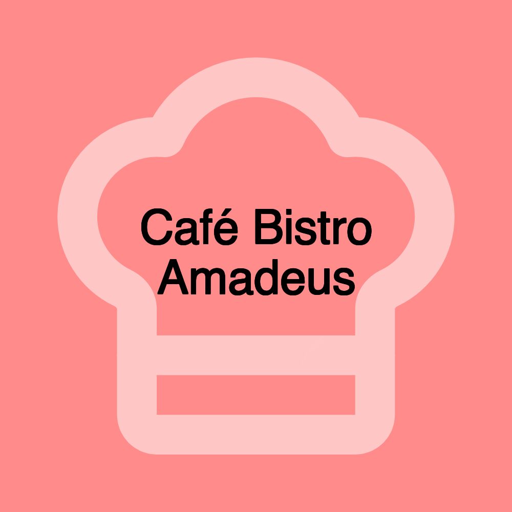 Café Bistro Amadeus