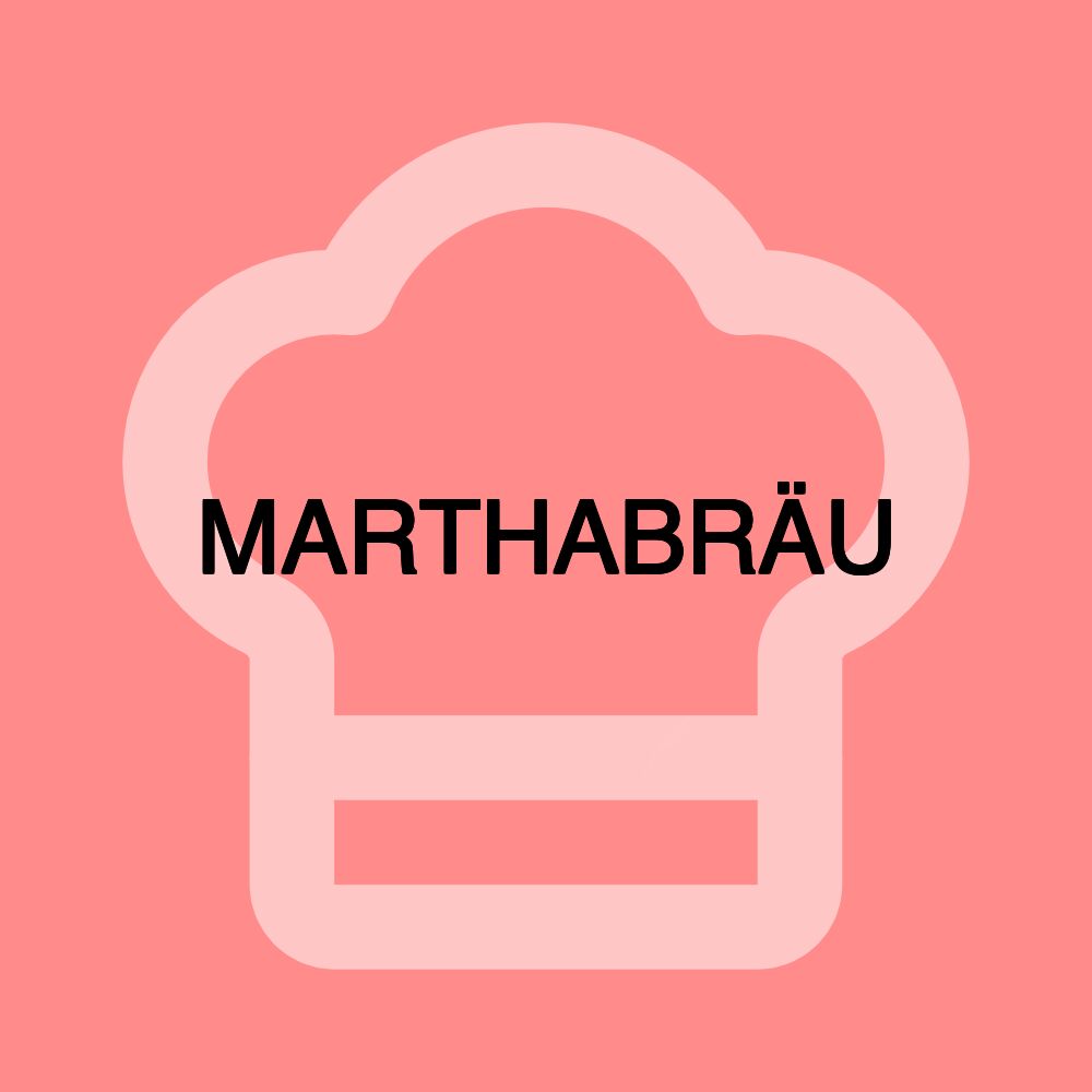 MARTHABRÄU