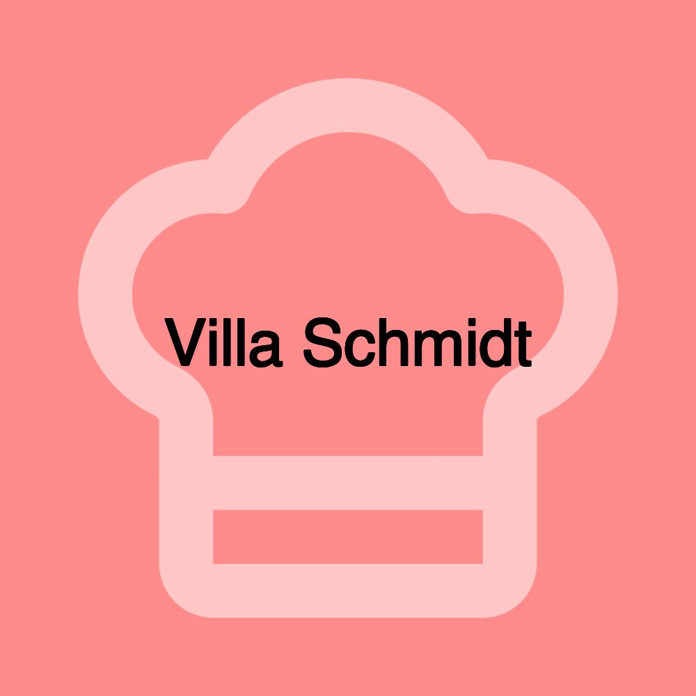 Villa Schmidt