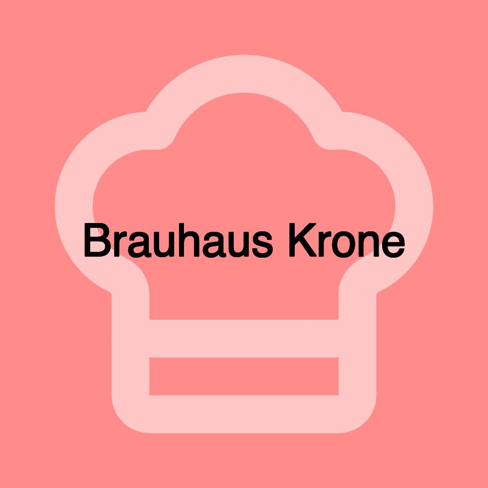 Brauhaus Krone