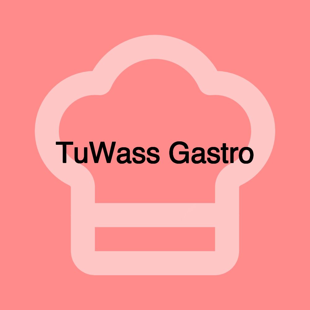 TuWass Gastro
