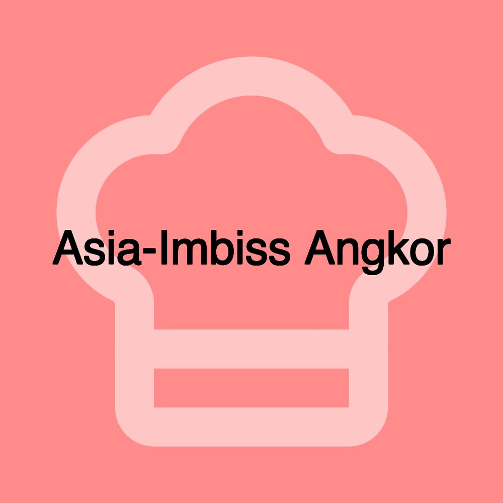 Asia-Imbiss Angkor