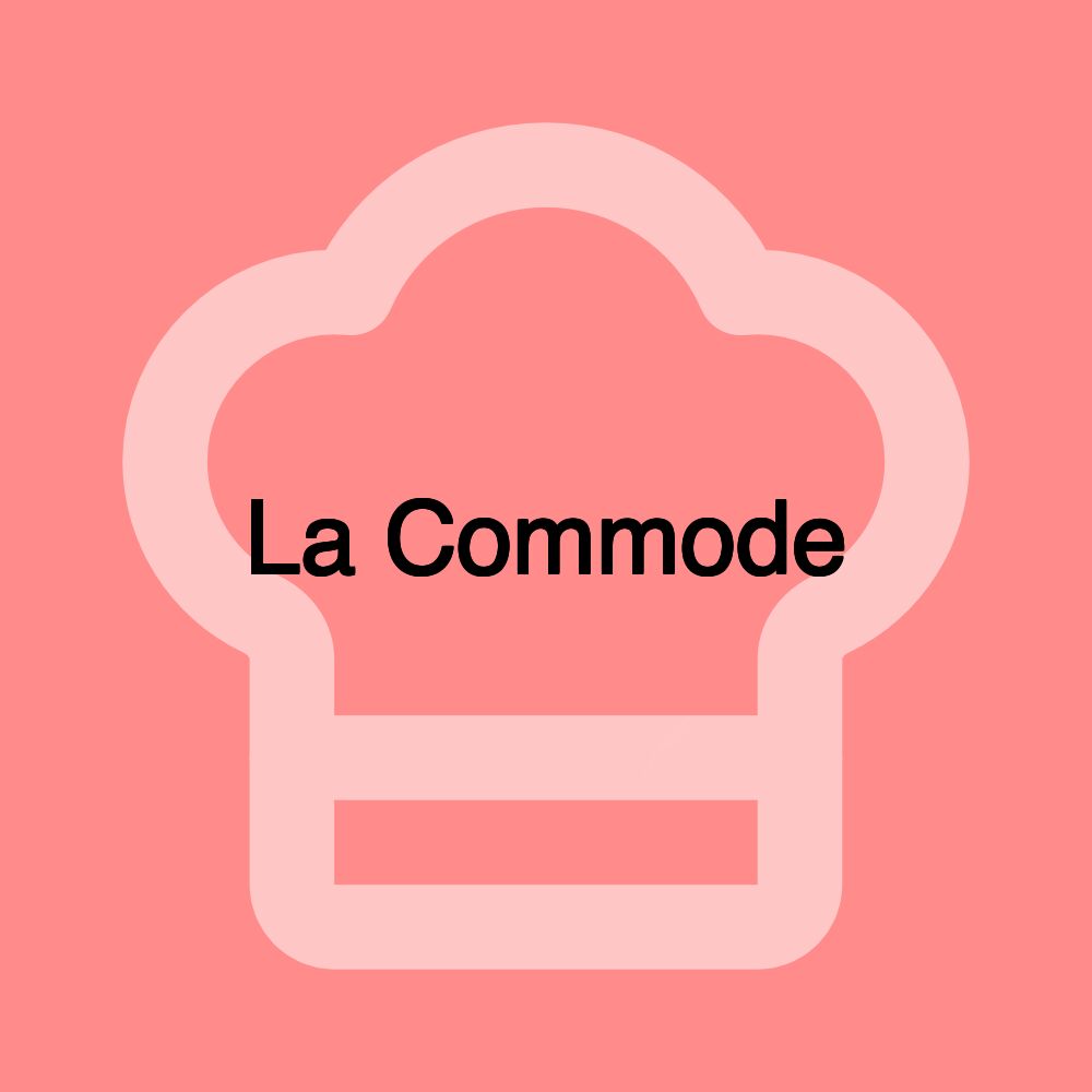 La Commode