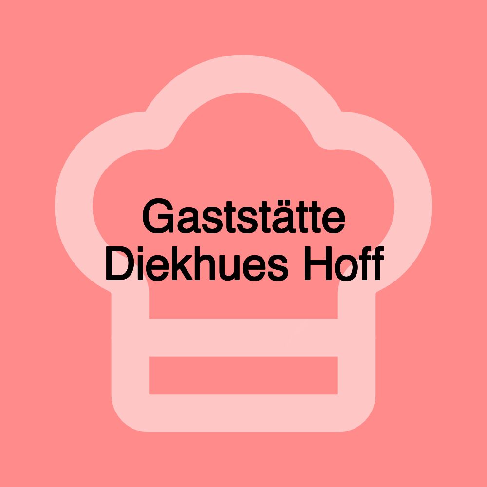 Gaststätte Diekhues Hoff