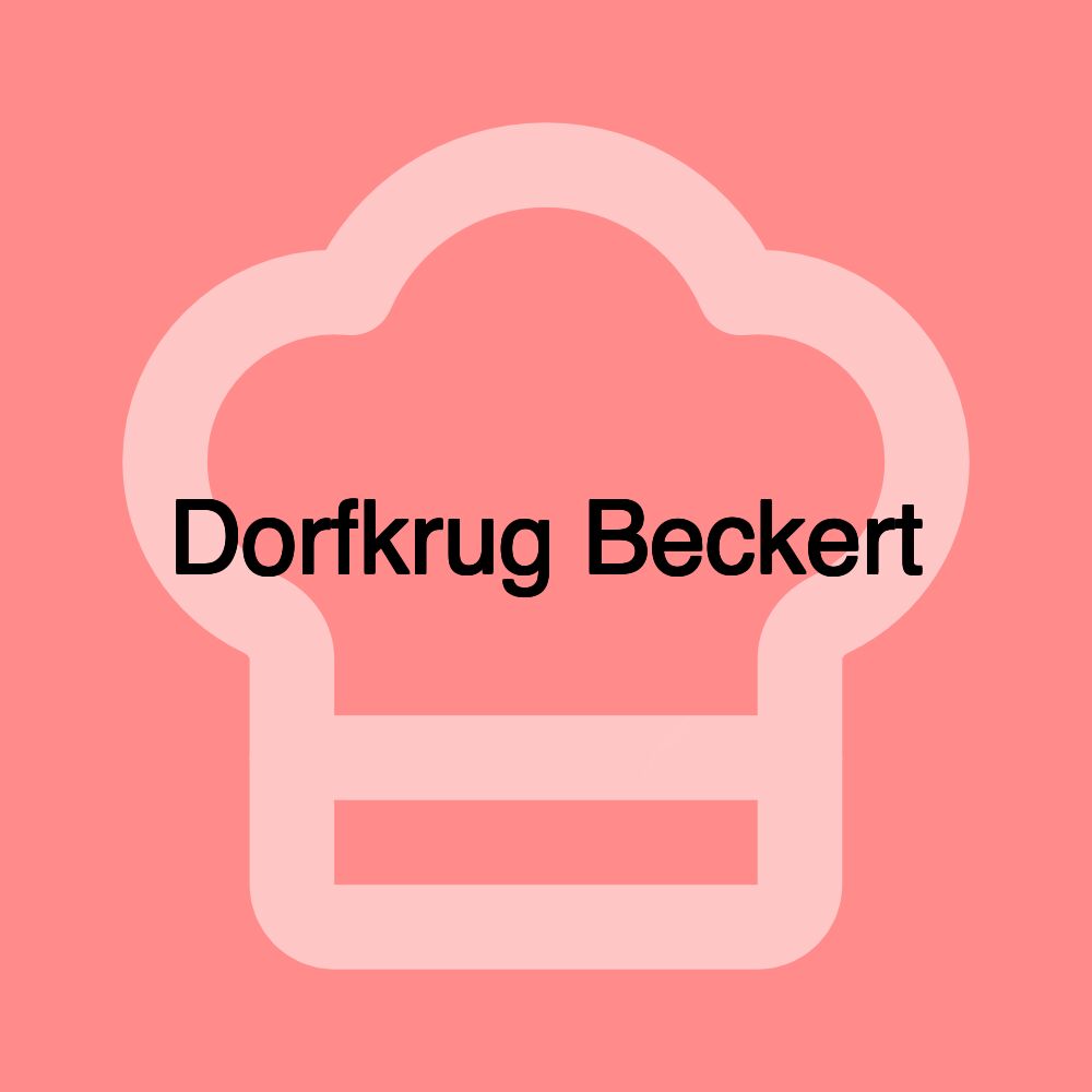 Dorfkrug Beckert