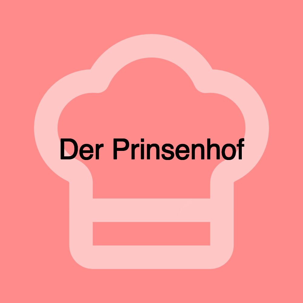 Der Prinsenhof Der Prinsenhof