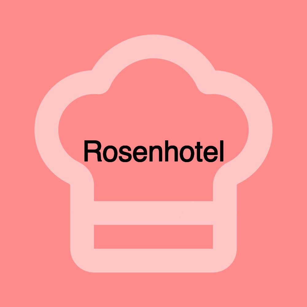 Rosenhotel