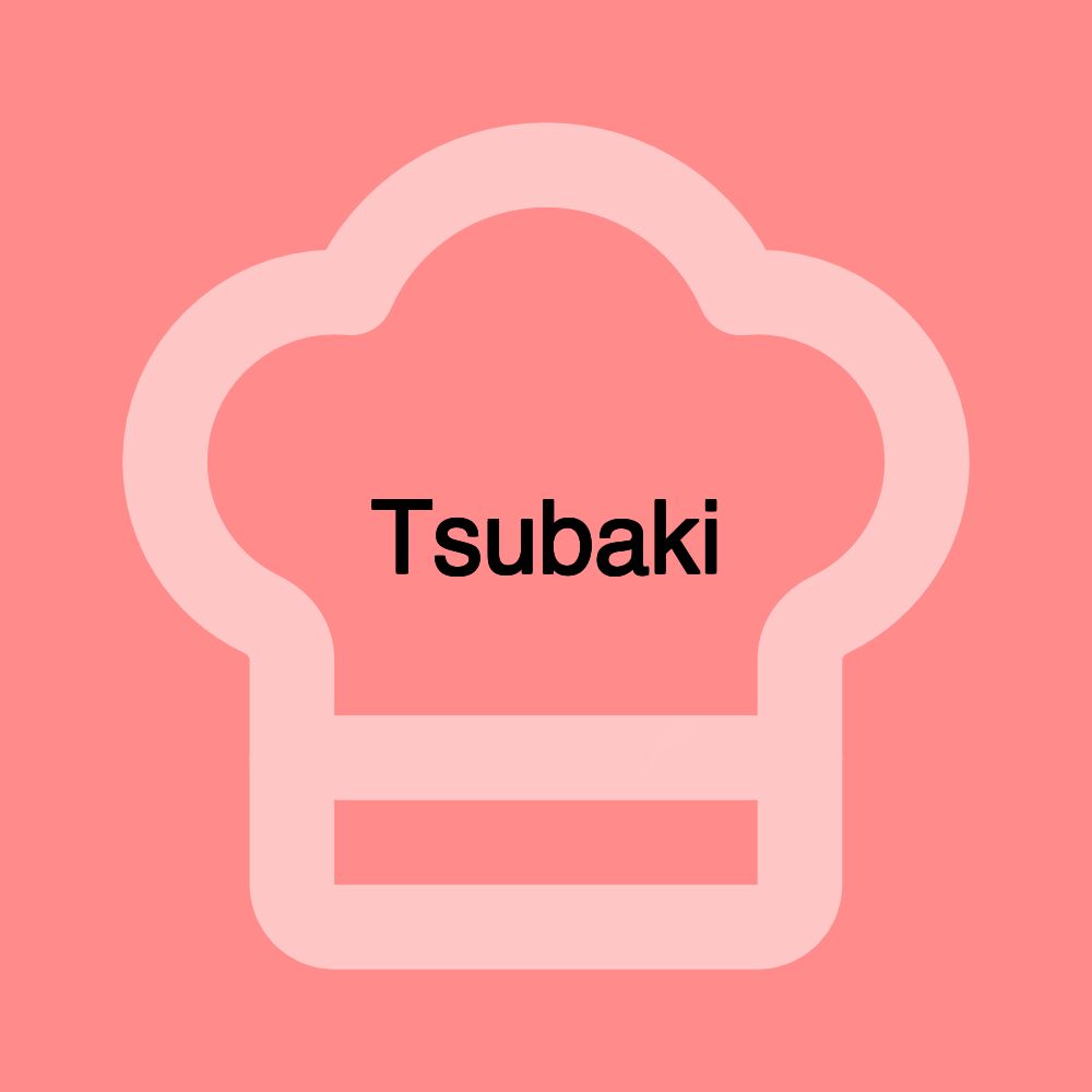 Tsubaki