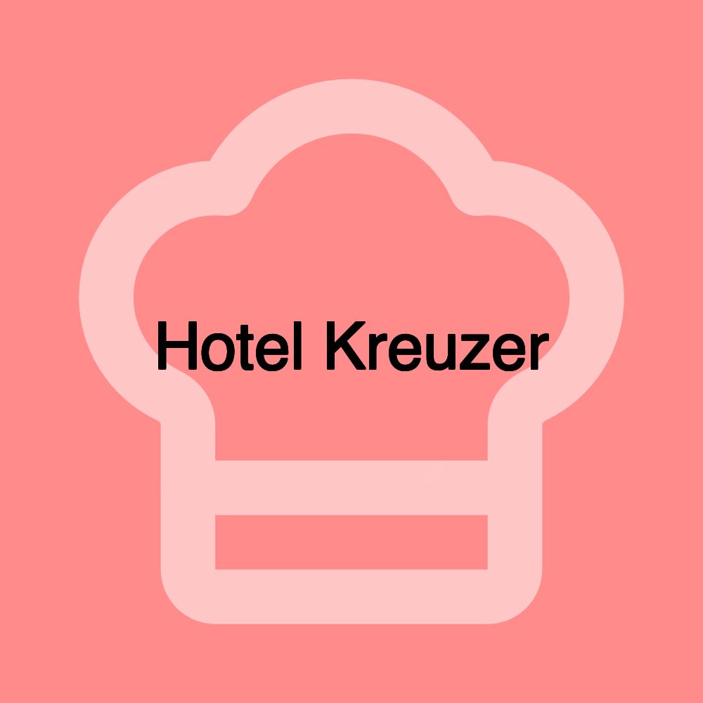 Hotel Kreuzer Hotel Kreuzer