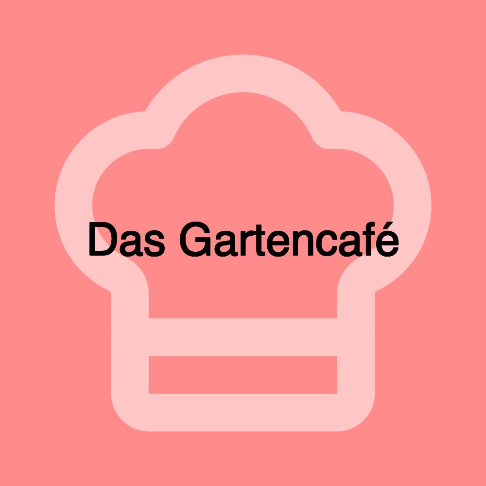 Das Gartencafé Das Gartencafé