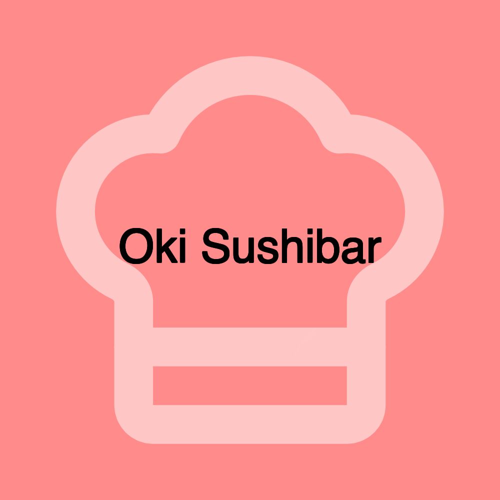 Oki Sushibar Oki Sushibar