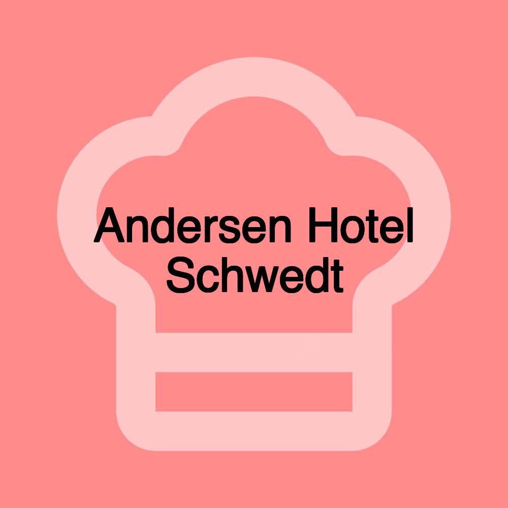 Andersen Hotel Schwedt