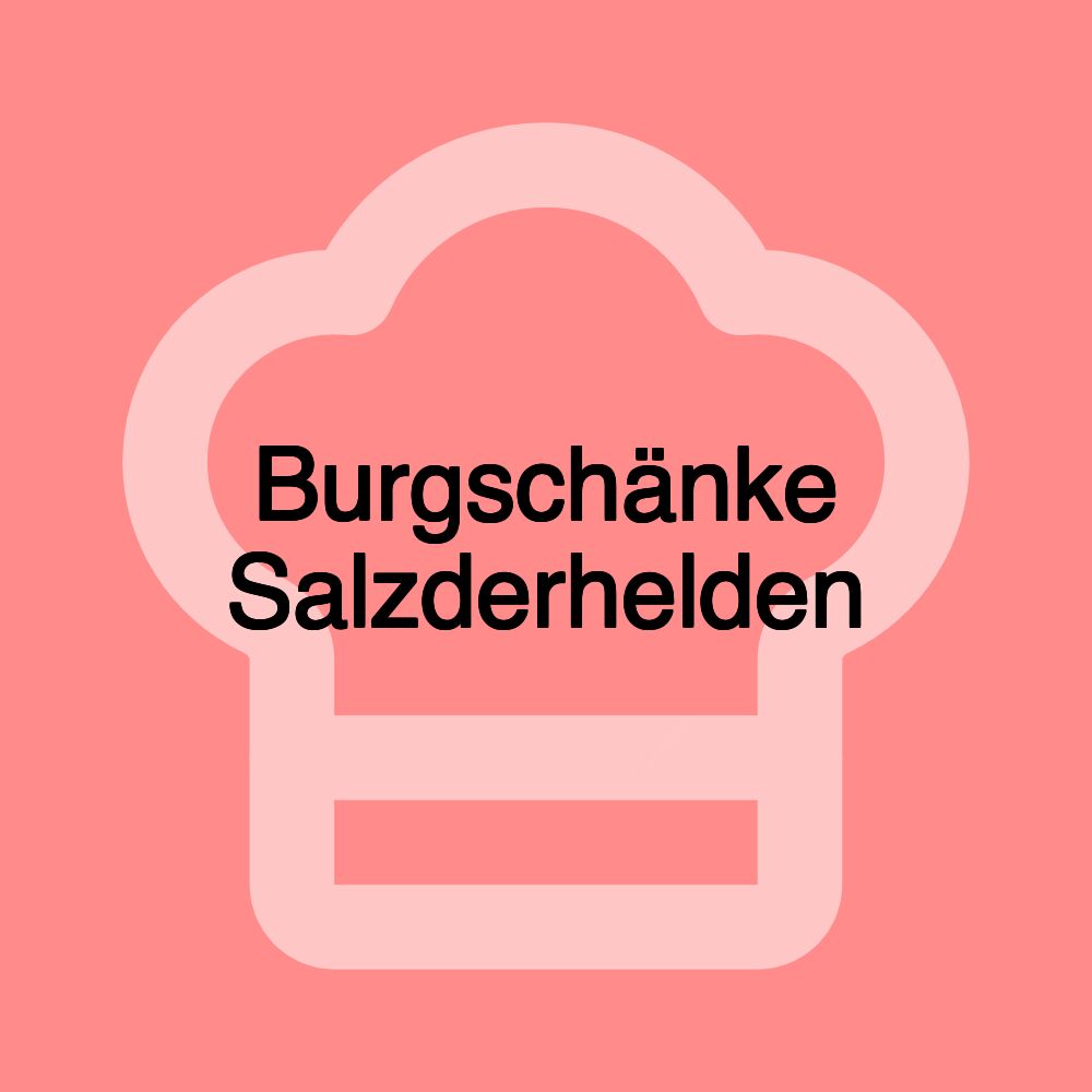 Burgschänke Salzderhelden