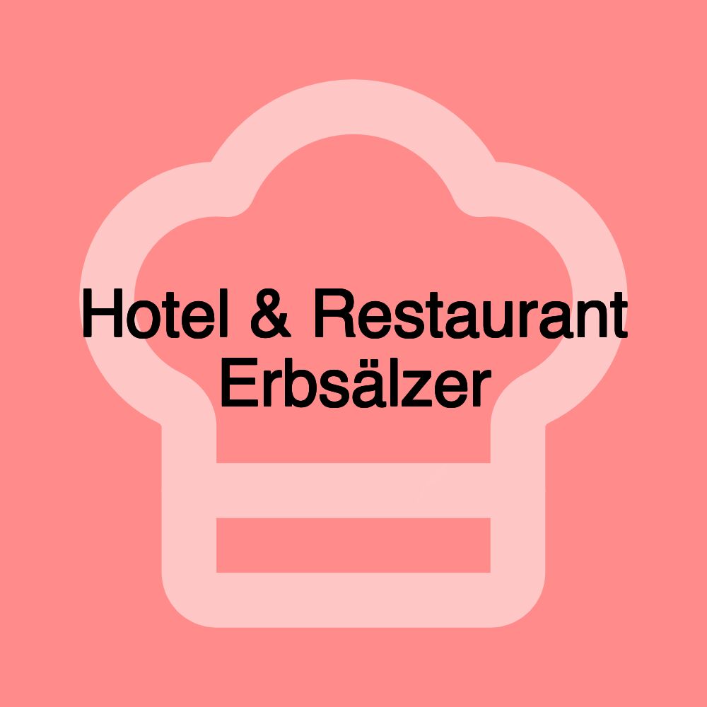 Hotel & Restaurant Erbsälzer
