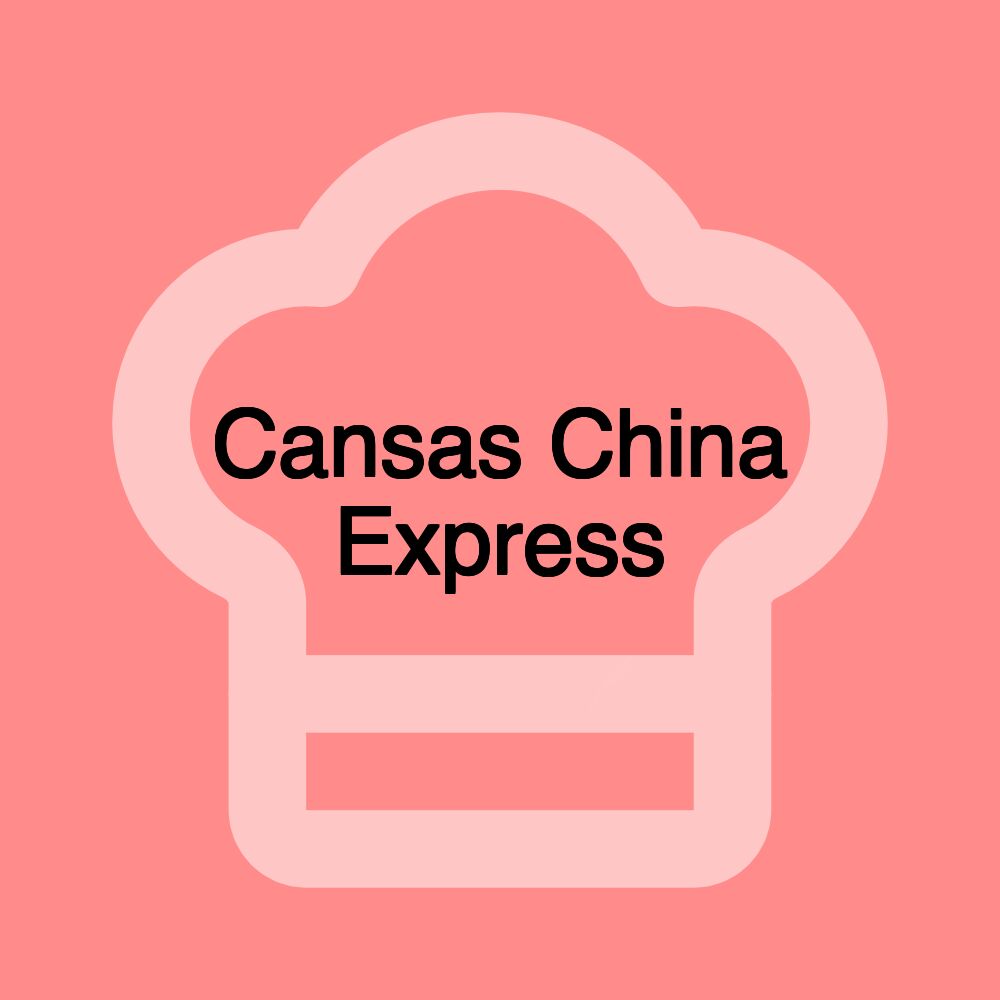 Cansas China Express Cansas China Express