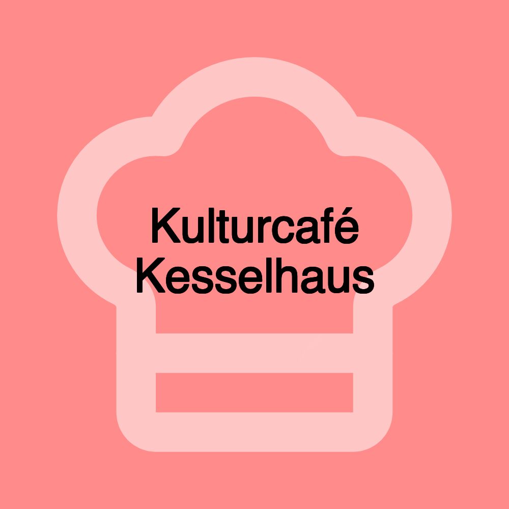Kulturcafé Kesselhaus