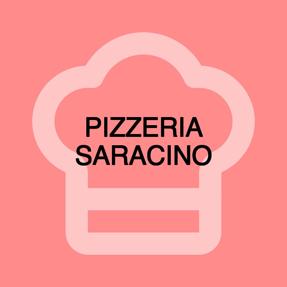 PIZZERIA SARACINO