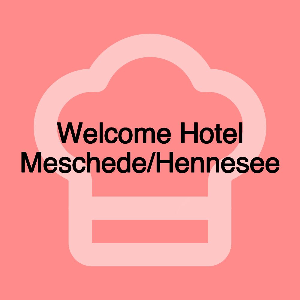 Welcome Hotel Meschede/Hennesee Welcome Hotel Meschede/Hennesee