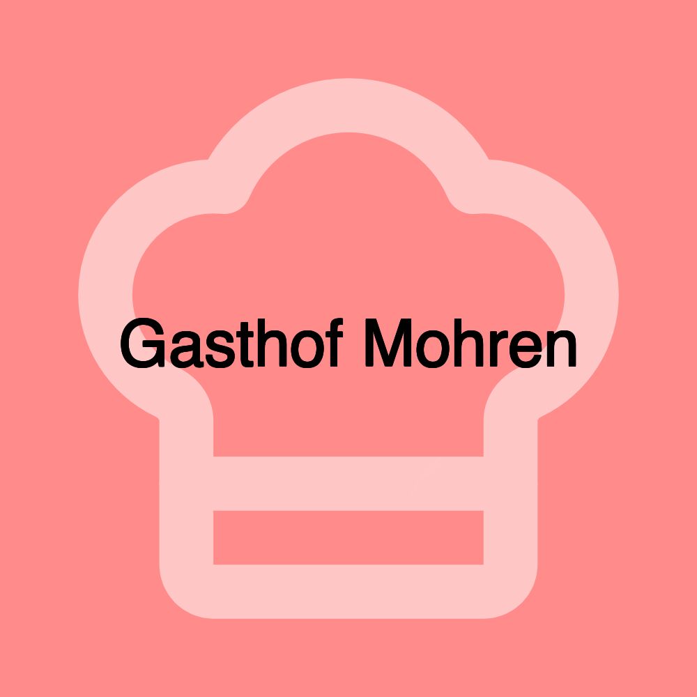 Gasthof Mohren