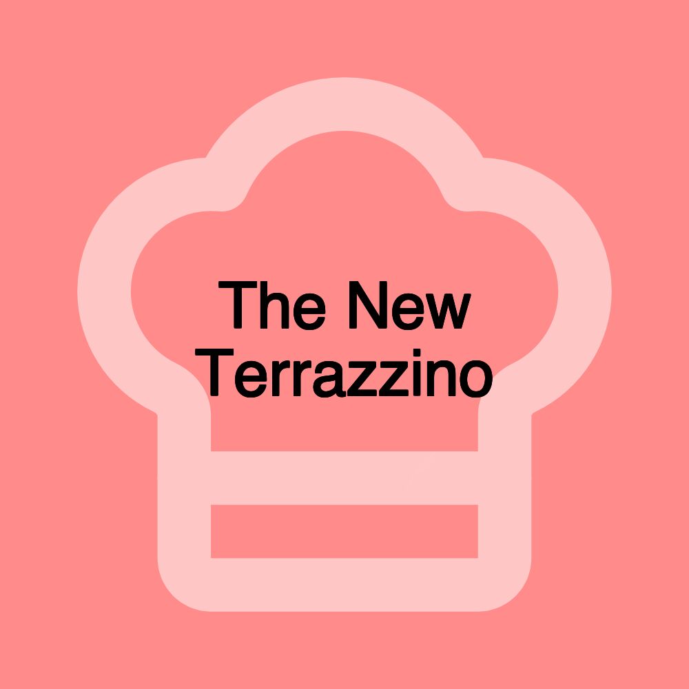 The New Terrazzino