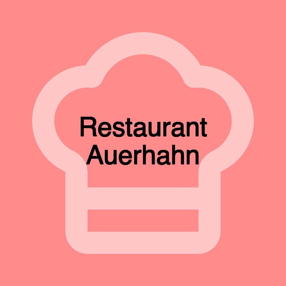Restaurant Auerhahn