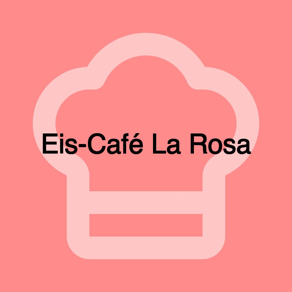 Eis-Café La Rosa