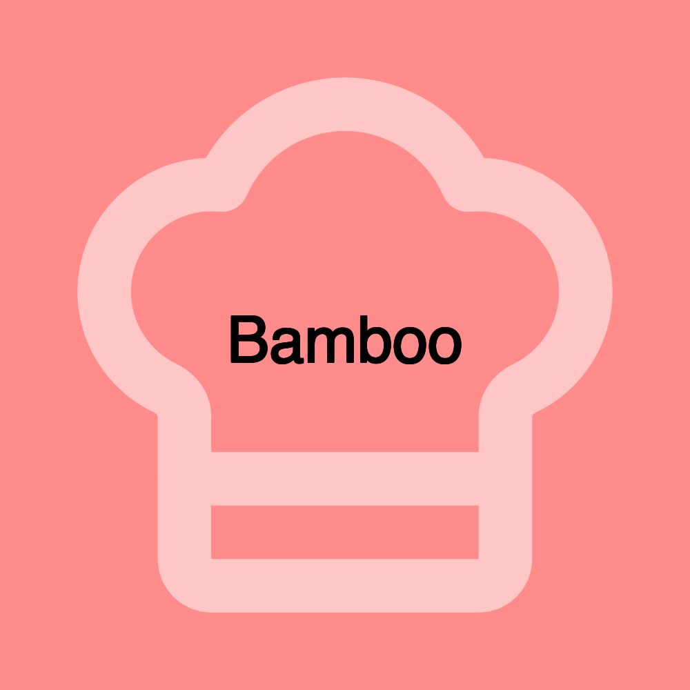 Bamboo Bamboo