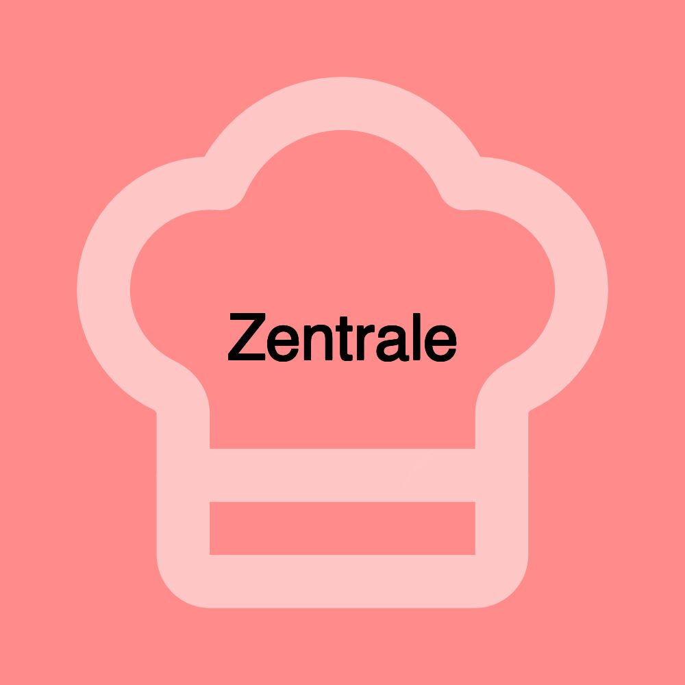 Zentrale Zentrale