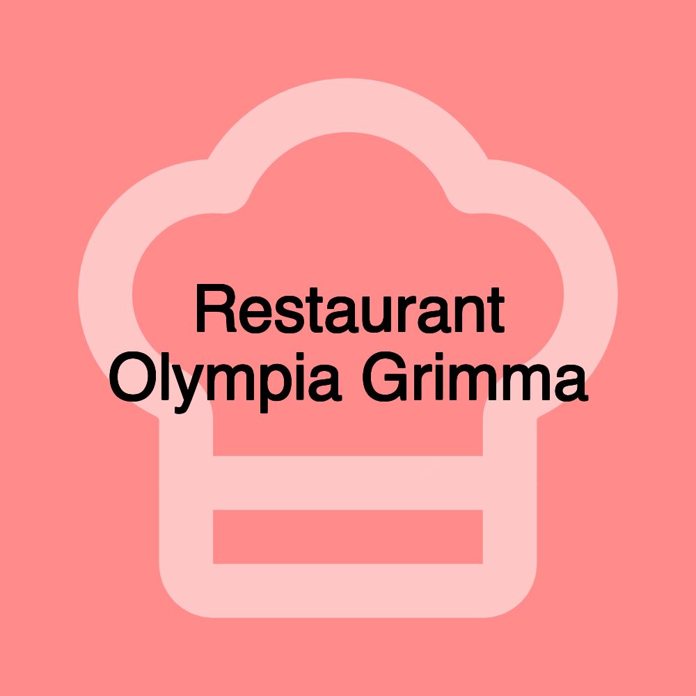 Restaurant Olympia Grimma
