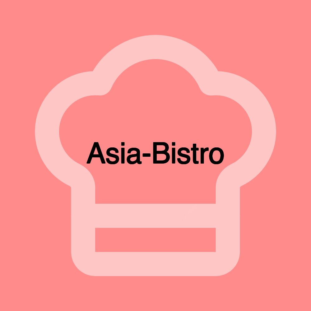 Asia-Bistro Asia-Bistro