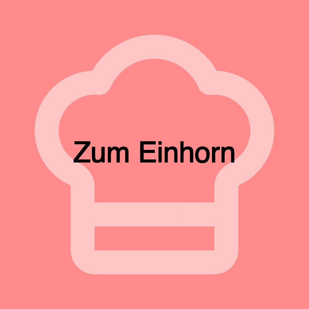 Zum Einhorn