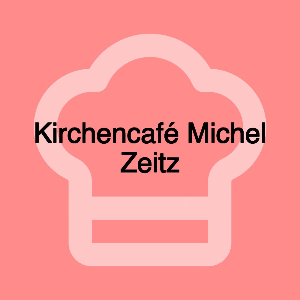 Kirchencafé Michel Zeitz