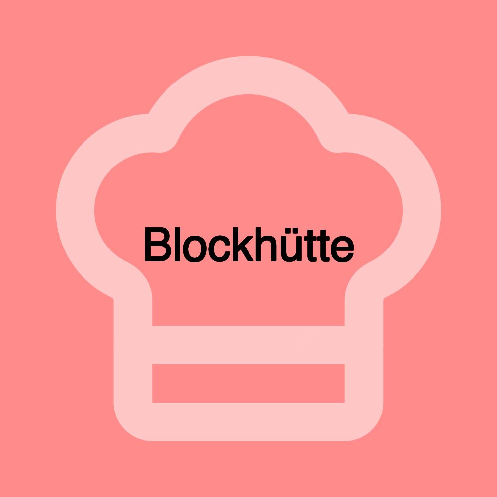 Blockhütte Blockhütte
