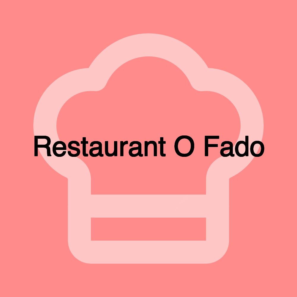 Restaurant O Fado