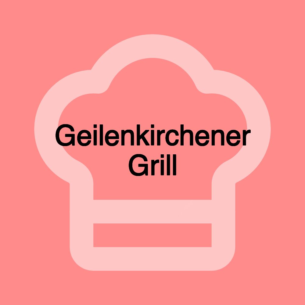 Geilenkirchener Grill