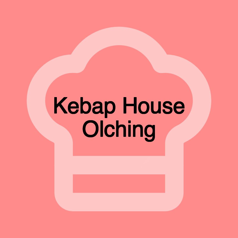Kebap House Olching
