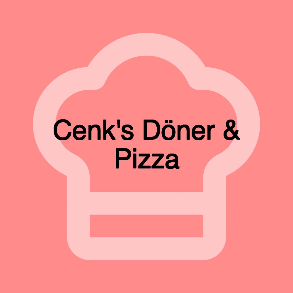 Cenk's Döner & Pizza