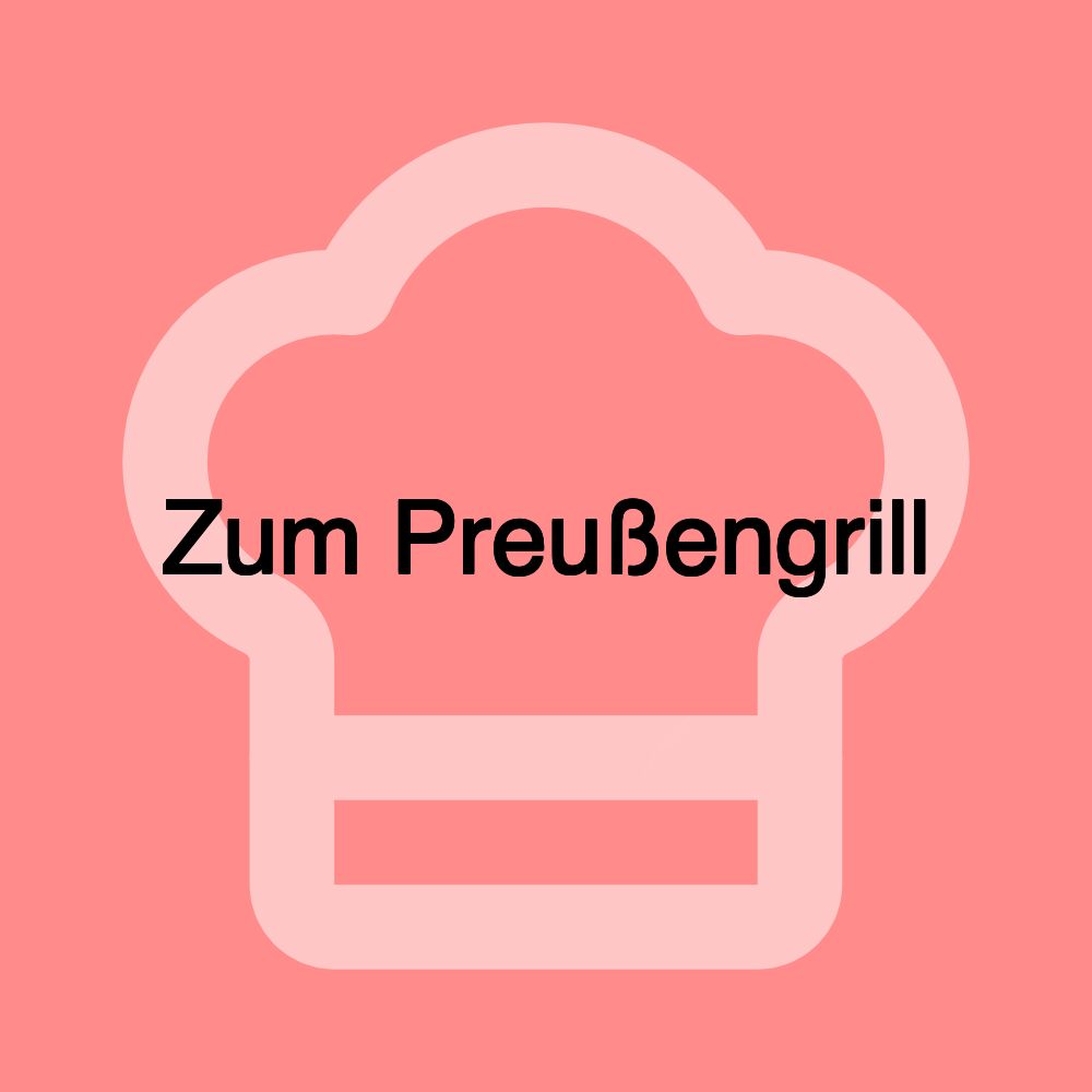 Zum Preußengrill