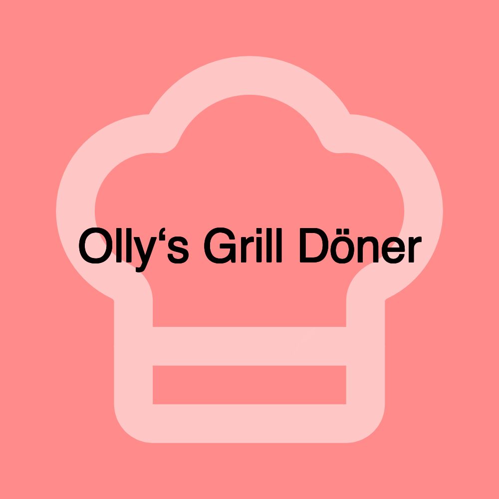 Olly‘s Grill Döner