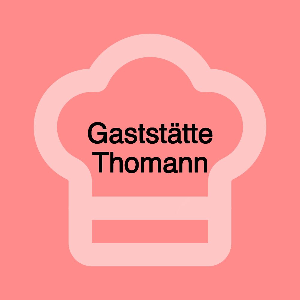 Gaststätte Thomann